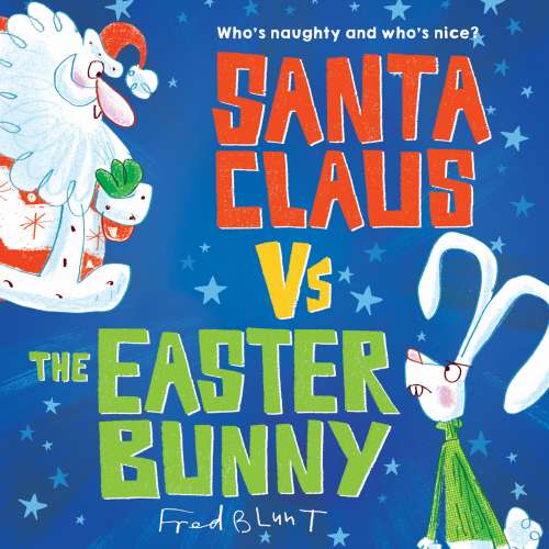 Cover von Fred Blunt - Santa Claus vs. the Easter Bunny