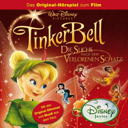 Cover von Tinkerbell Hörspiel -  Tinkerbell: Die Suche nach dem verlorenen Schatz