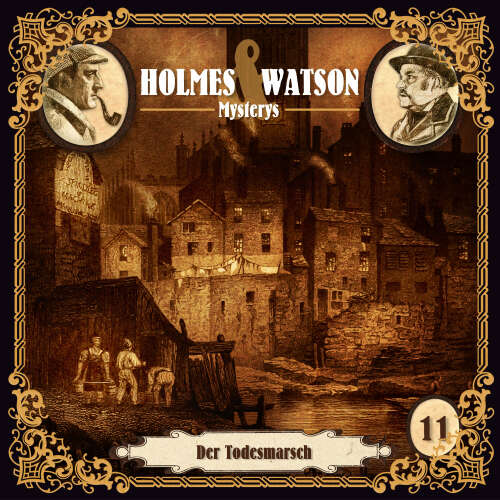 Cover von Holmes & Watson Mysterys - Folge 11 - Der Todesmarsch