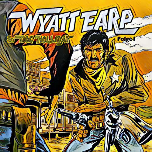 Cover von Abenteurer unserer Zeit - Folge 1 - Wyatt Earp räumt auf