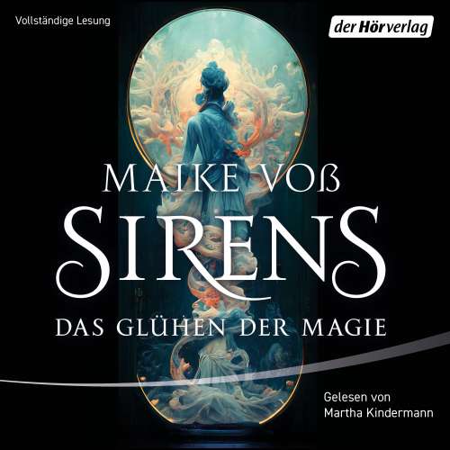 Cover von Maike Voß - Sirens-Reihe - Band 1 - Das Glühen der Magie