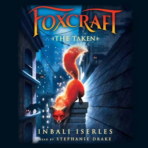 Cover von Inbali Iserles - Foxcraft 1 - The Taken