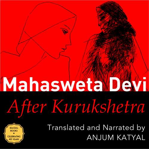 Cover von Mahasweta Devi - After Kurukshetra