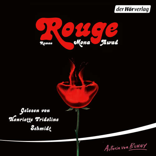 Cover von Mona Awad - Rouge - Roman - Der neue Roman der Kultautorin ("Bunny")