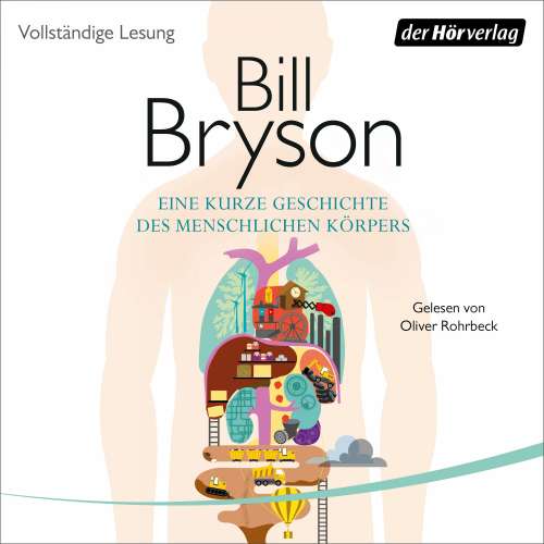 Cover von Bill Bryson - Eine kurze Geschichte des menschlichen Körpers