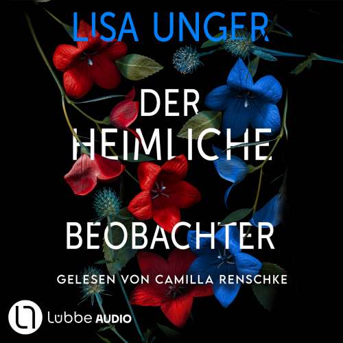 Cover von Lisa Unger - Der heimliche Beobachter
