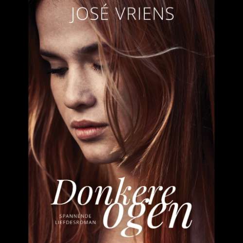 Cover von José Vriens - Donkere ogen