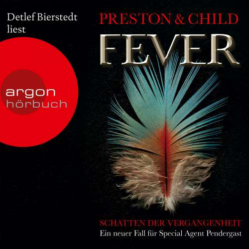 Cover von Douglas Preston - Fever - Schatten der Vergangenheit