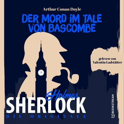 Cover von Sir Arthur Conan Doyle - Die Originale: Der Mord im Tale von Bascombe