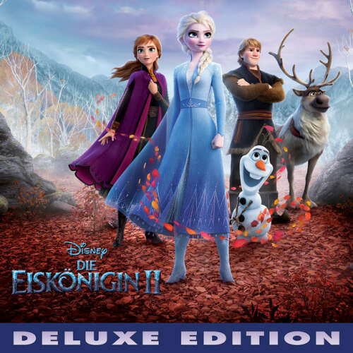 Cover von Various Artists - Die Eiskönigin 2 (Deutscher Original Film-Soundtrack/Deluxe Edition)