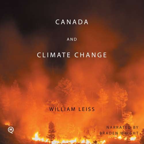 Cover von William Leiss - Canadian Essentials - Book 2 - Canada and Climate Change