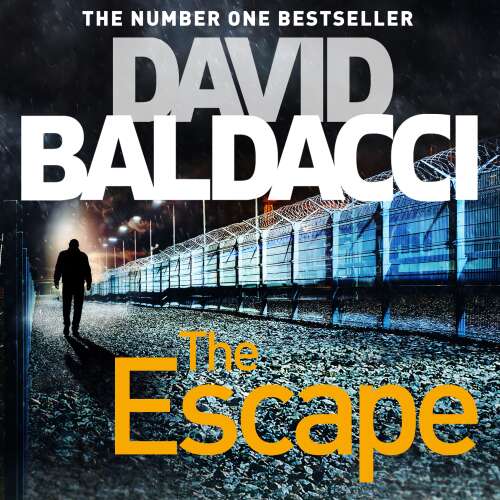 Cover von David Baldacci - John Puller series - Book 3 - The Escape