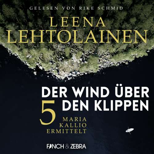 Cover von Leena Lehtolainen - Maria Kallio ermittelt - Band 5 - Der Wind über den Klippen