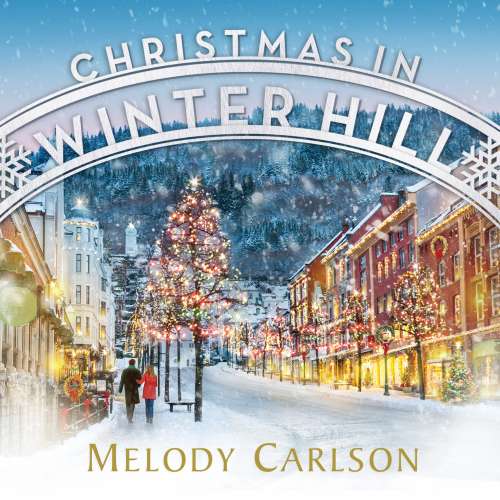 Cover von Melody Carlson - Christmas in Winter Hill