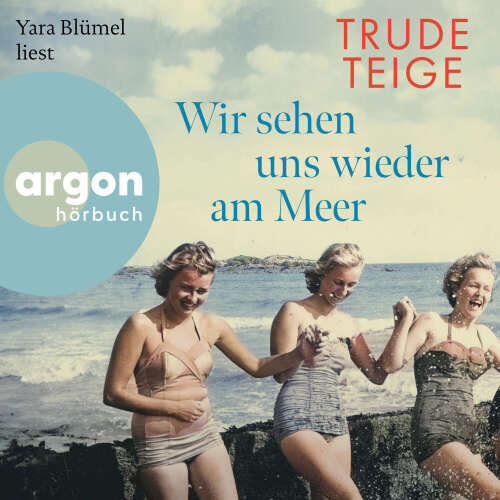 Cover - Trude Teige - Die Großmutter-Reihe - Band 3 - Wir sehen uns wieder am Meer