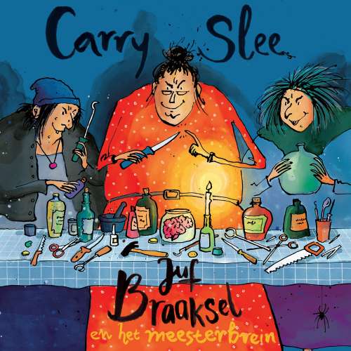 Cover von Carry Slee - Juf Braaksel en het meesterbrein