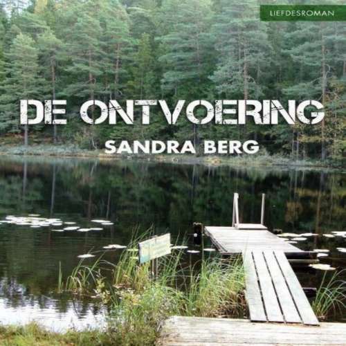 Cover von Sandra Berg - De Ontvoering