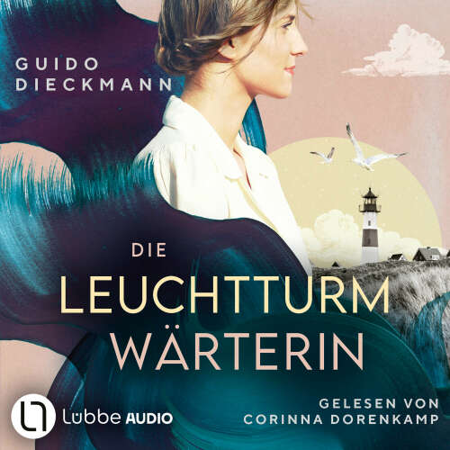 Cover von Guido Dieckmann - Die Leuchtturmwärterin