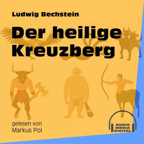 Cover von Ludwig Bechstein - Der heilige Kreuzberg