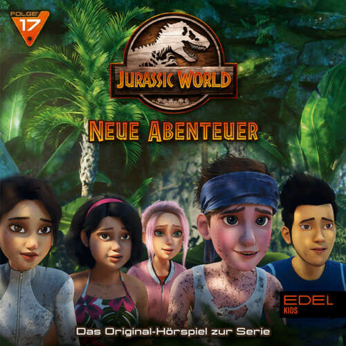 Cover von Jurassic World - Neue Abenteuer - Folge 17: Kampfgeist / Freundliche Übernahme (Das Original-Hörspiel zur TV-Serie)