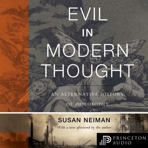 Cover von Susan Neiman - Princeton Classics - Book 74 - Evil in Modern Thought