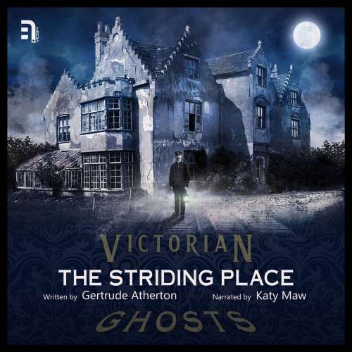 Cover von Gertrude Atherton - The Striding Place - A Victorian Ghost Story