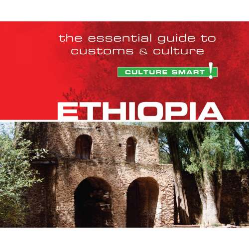 Cover von Sarah Howard - Ethiopia - Culture Smart! - The Essential Guide to Customs & Culture