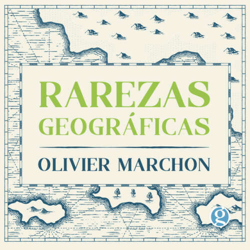 Cover von Olivier Marchon - Rarezas geográficas