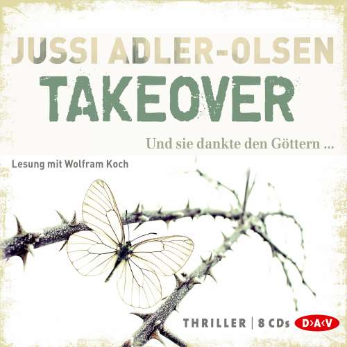 Cover von Jussi Adler-Olsen - Takeover. Und sie dankte den Göttern...
