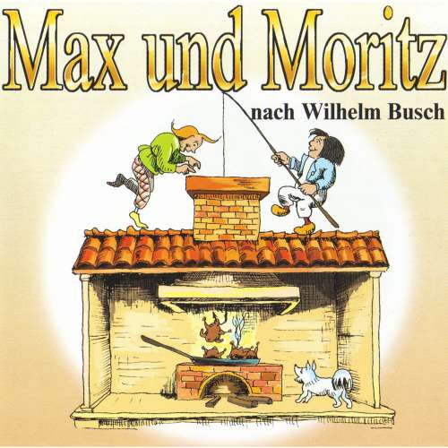 Cover von Wilhelm Busch - Kinderklassiker - Max und Moritz
