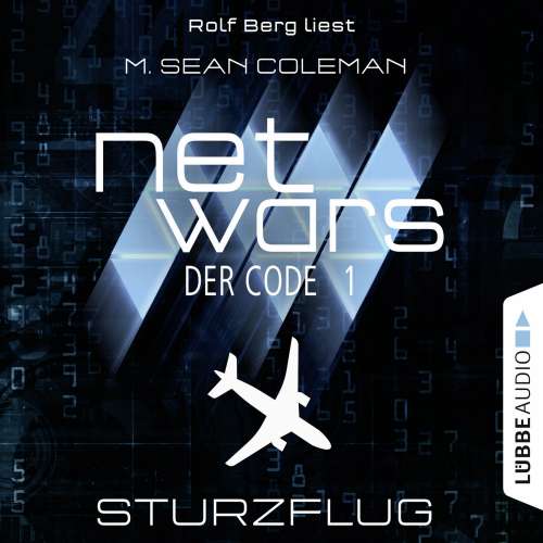 Cover von M. Sean Coleman - Netwars - Der Code - Folge 1 - Sturzflug