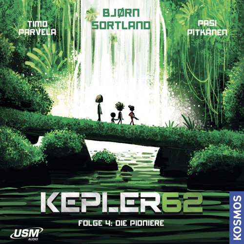 Cover von Timo Parvela - Kepler62 - Folge 4 - Die Pioniere