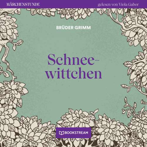 Cover von Brüder Grimm - Märchenstunde - Folge 187 - Schneewittchen