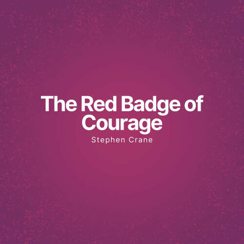 Cover von Stephen Crane - The Red Badge of Courage