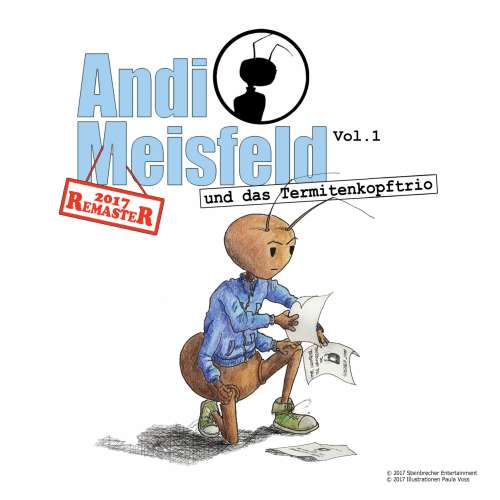 Cover von Tom Steinbrecher - Andi Meisfeld - Folge 1 - Andi Meisfeld und das Termitenkopf-Trio (Re-Mastered)