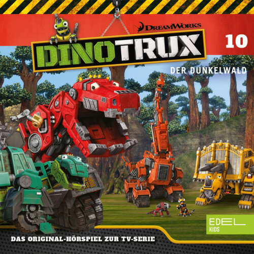 Cover von Dinotrux - Folge 10: Der Dunkelwald / Der Tunnel (Das Original-Hörspiel zur TV-Serie)