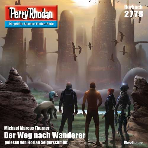 Cover von Michael Marcus Thurner - Perry Rhodan - Erstauflage 2778 - Der Weg nach Wanderer