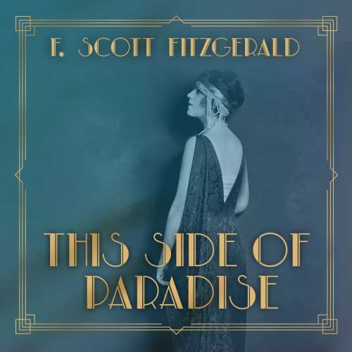 Cover von F. Scott Fitzgerald - This Side of Paradise