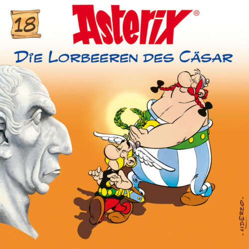 Cover von Asterix - 18: Die Lorbeeren des Cäsar