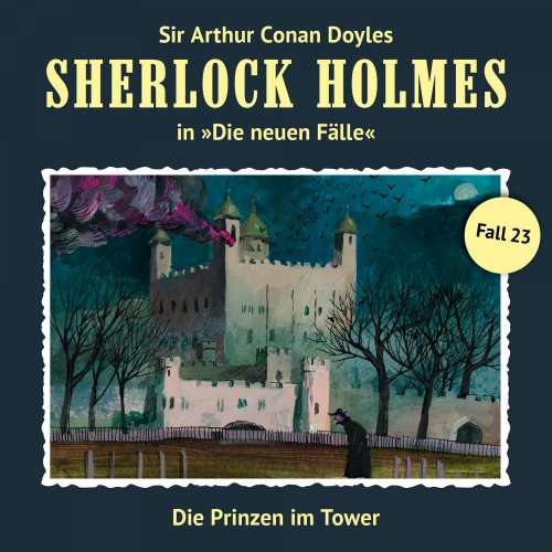 Cover von Sherlock Holmes - Fall 23 - Die Prinzen im Tower