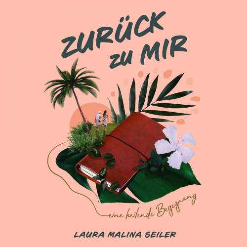 Cover von Laura Malina Seiler - Zurück zu Mir