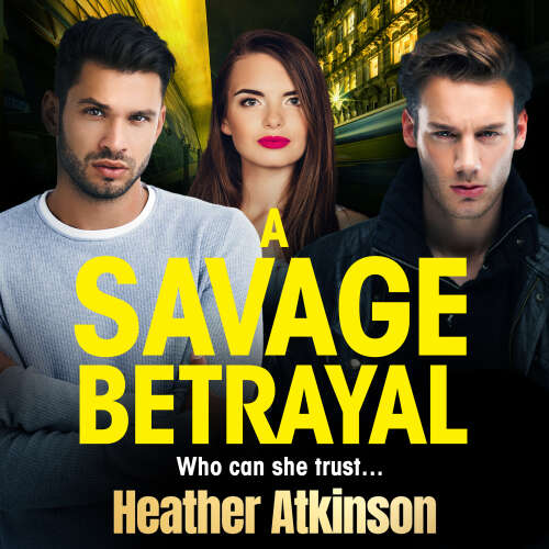Cover von Heather Atkinson - Savage Betrayal
