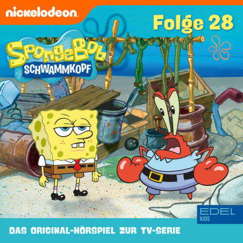 Cover von SpongeBob Schwammkopf - Folge 28 (Das Original-Hörspiel zur TV-Serie)
