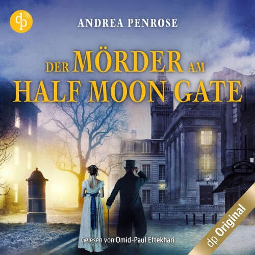 Cover von Andrea Penrose - Ein Fall für Wrexford and Sloane - Band 2 - Der Mörder am Half Moon Gate