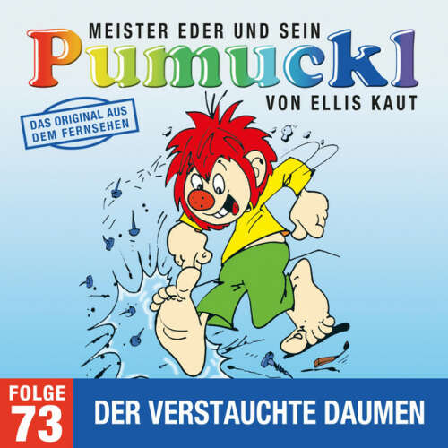 Cover von Pumuckl - 73: Der verstauchte Daumen (Das Original aus dem Fernsehen)