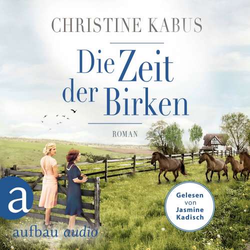 Cover von Christine Kabus - Die große Estland-Saga - Band 1 - Die Zeit der Birken