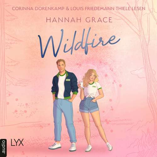 Cover von Hannah Grace - Maple Hills-Reihe - Teil 2 - Wildfire