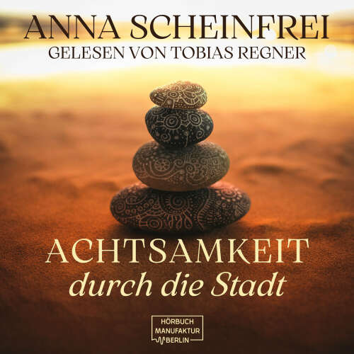 Cover von Anna Scheinfrei - Achtsamkeitswege durch die Stadt