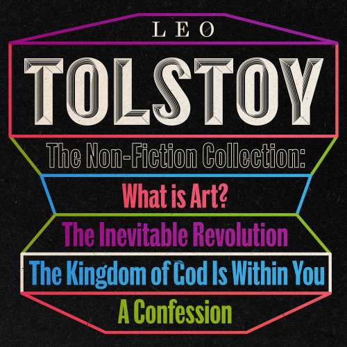 Cover von Leo Tolstoy - Leo Tolstoy: The Non-Fiction Collection