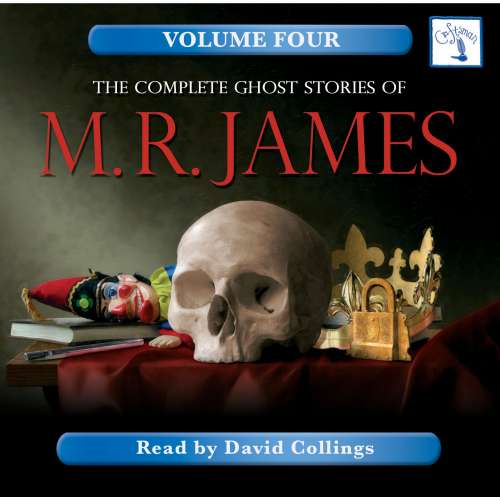 Cover von The Complete Ghost Stories of M. R. James - Vol. 4